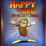 Happy Turd Coloring Book