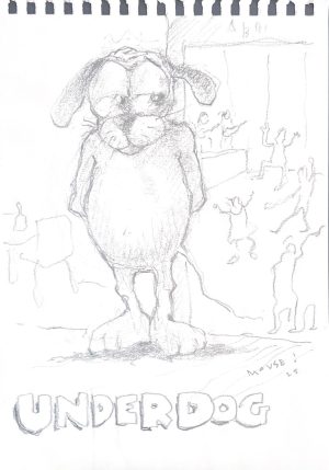 UNDERDOG SKETCH